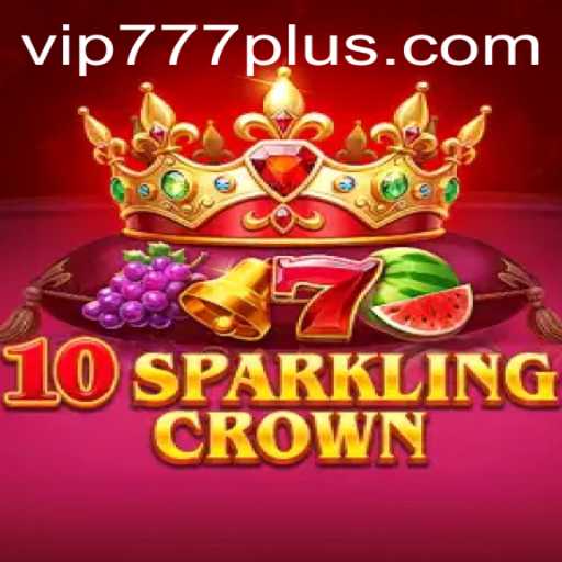 Explore the World of 10SparklingCrown: A Closer Look into Gameplay and Rules with VIP777