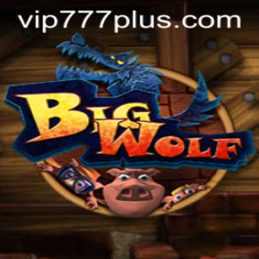 Exploring the Thrilling World of BigWolf Game with VIP777 Feature